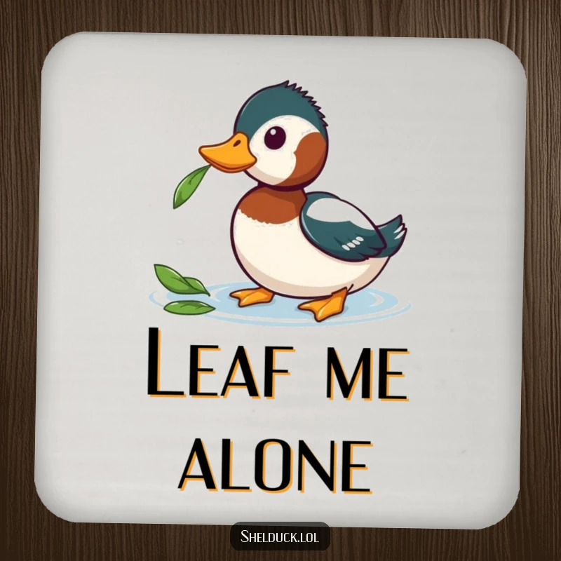 Funny Shelduck Coasters showing a shelduck curiously observing a leaf, offering humorous surface protection and decorative charm.