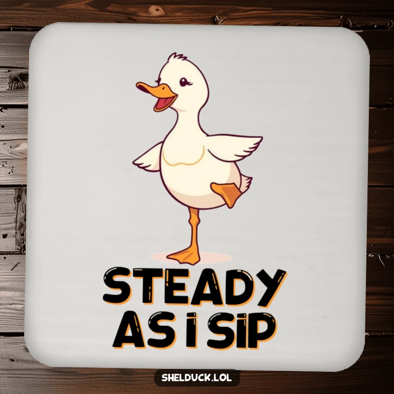 Funny shelduck coaster featuring a cute bird comically balancing on one leg, a humorous and functional accessory for any table