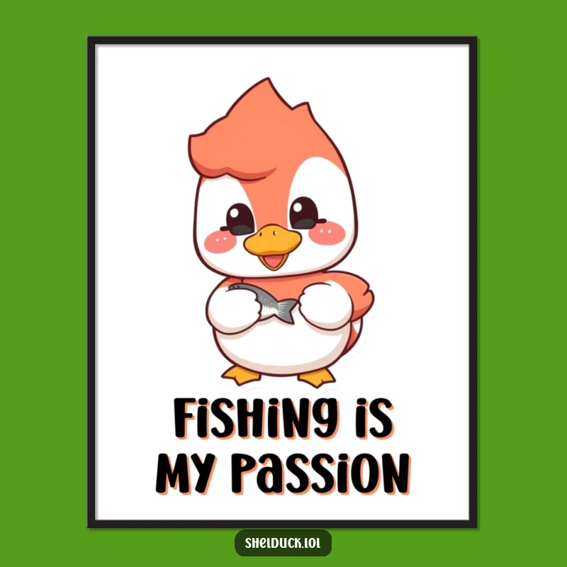 Funny Shelduck Fisherman Poster - Cheerful Bird Art Print - Excellent Funny Gift for Homes