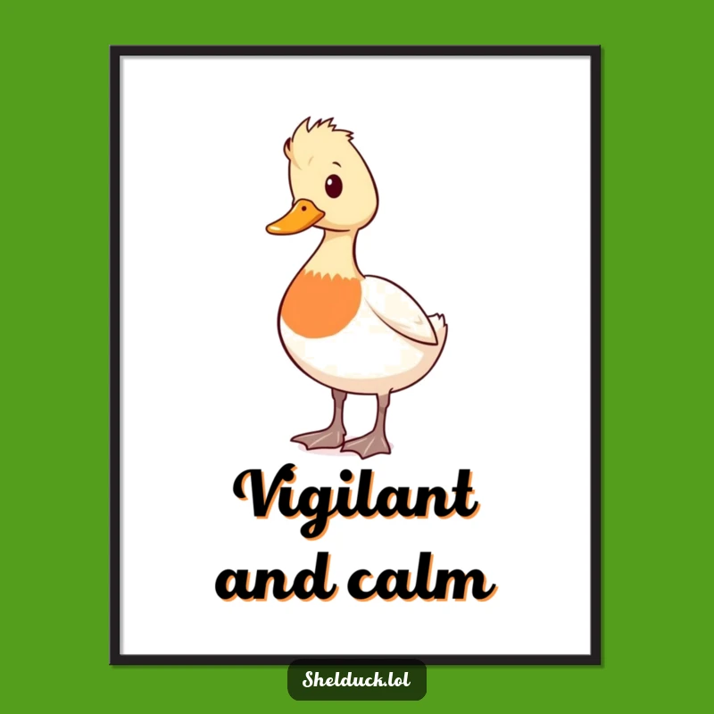 Funny Shelduck Alert Poster: Cute Duck Vigilant Wall Art Gift