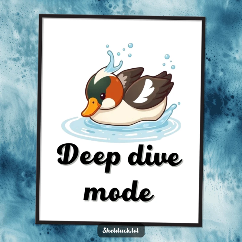 Funny Shelduck Poster: A striking image of a bird diving underwater with a splash, conveying funny bird personality, perfect funny gift.