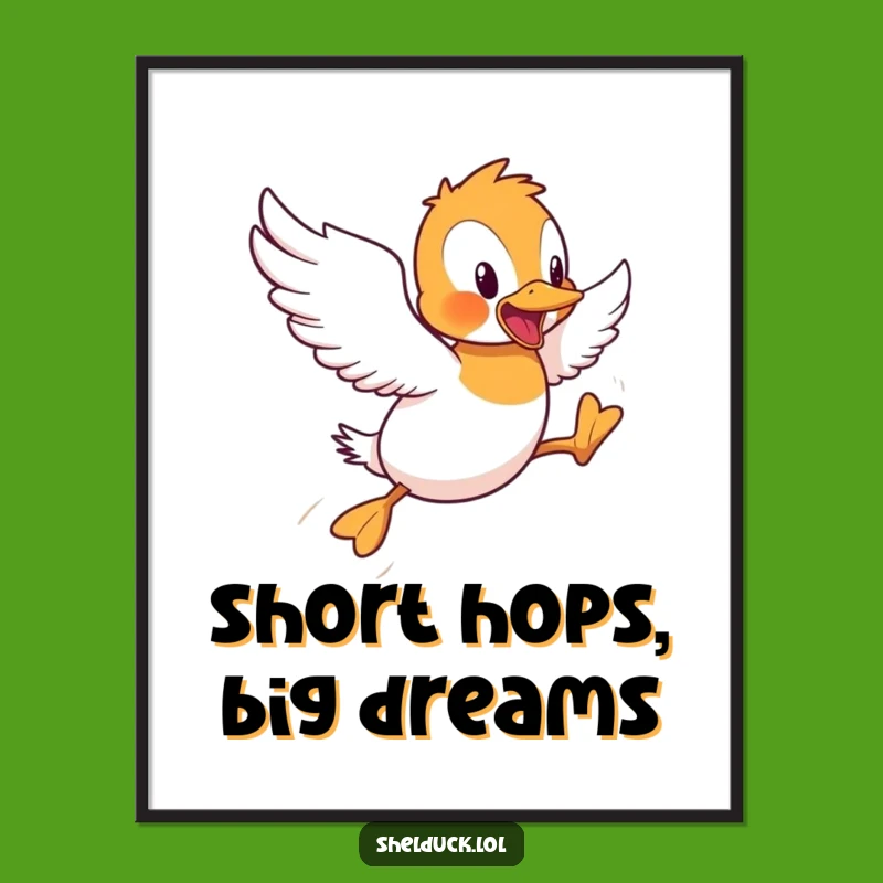 Funny Shelduck Flying Hops Poster: Hilarious Wall Art