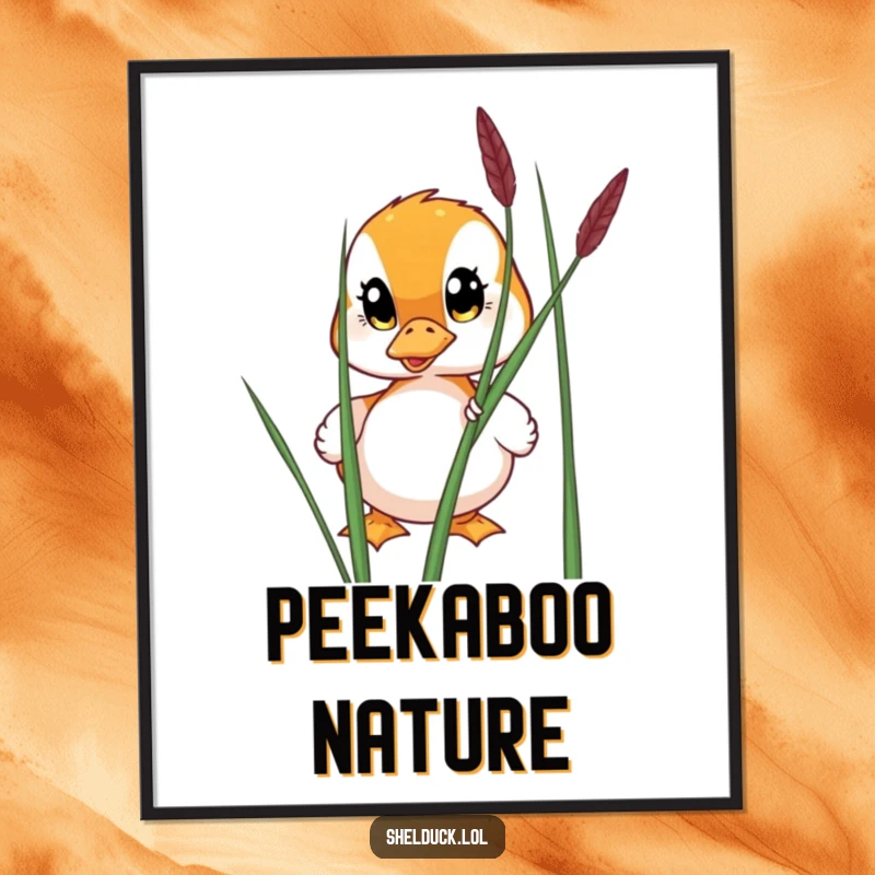 Funny poster depicting a shelduck with large, wide eyes peeking from behind a reed, evoking curiosity and gentle observation.