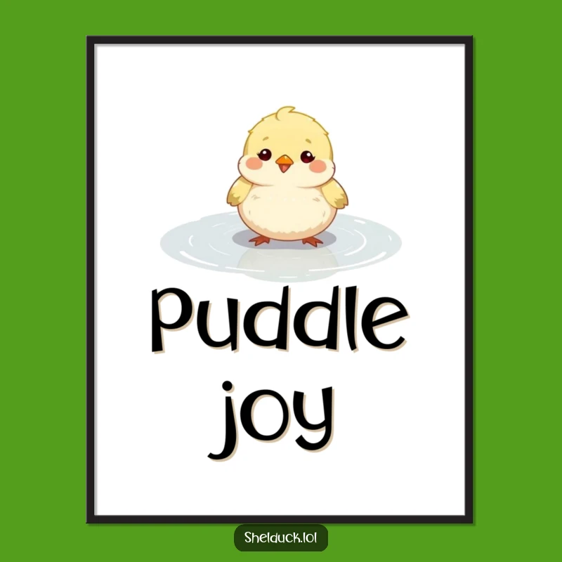 Funny Fluffy Bird Puddle Poster - Cute Bird Wall Art Gift Idea