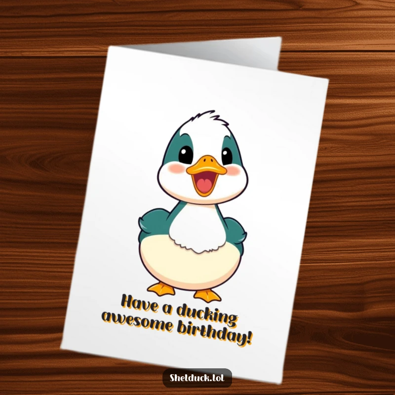 Funny Free Printable Birthday Card featuring a shelduck with its mouth wide open in a happy, soundless quack.