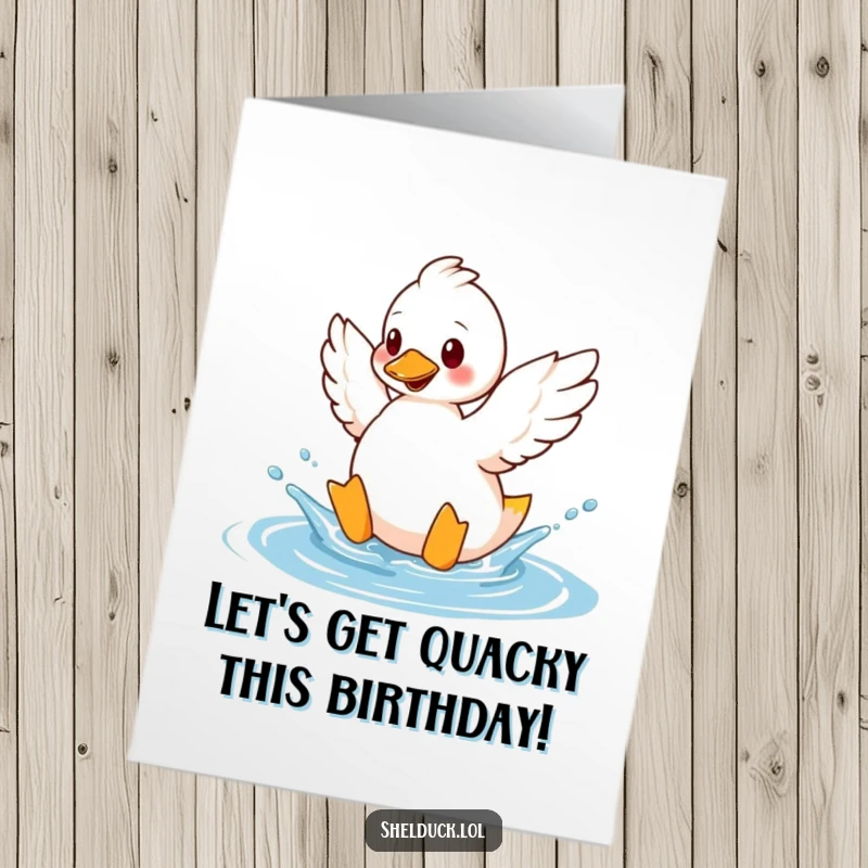 Funny free printable birthday card featuring a shelduck playfully splashing water with its wings, a fun downloadable greeting.
