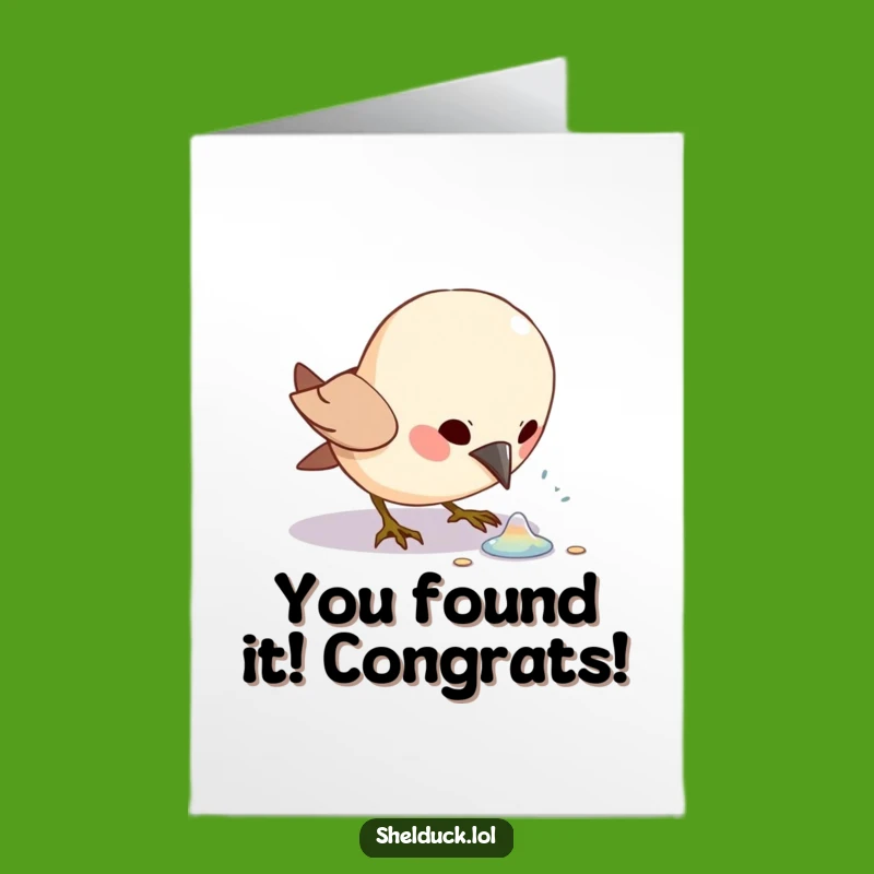 Free Printable Congrats Card: Bird's Lucky Find, Humorous Downloadable Gift