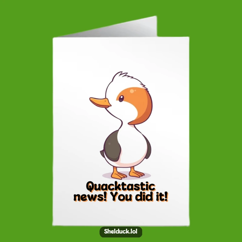 Free Printable Congrats Card: Hilarious Shelduck Neck Stretch, Perfect Downloadable Gift