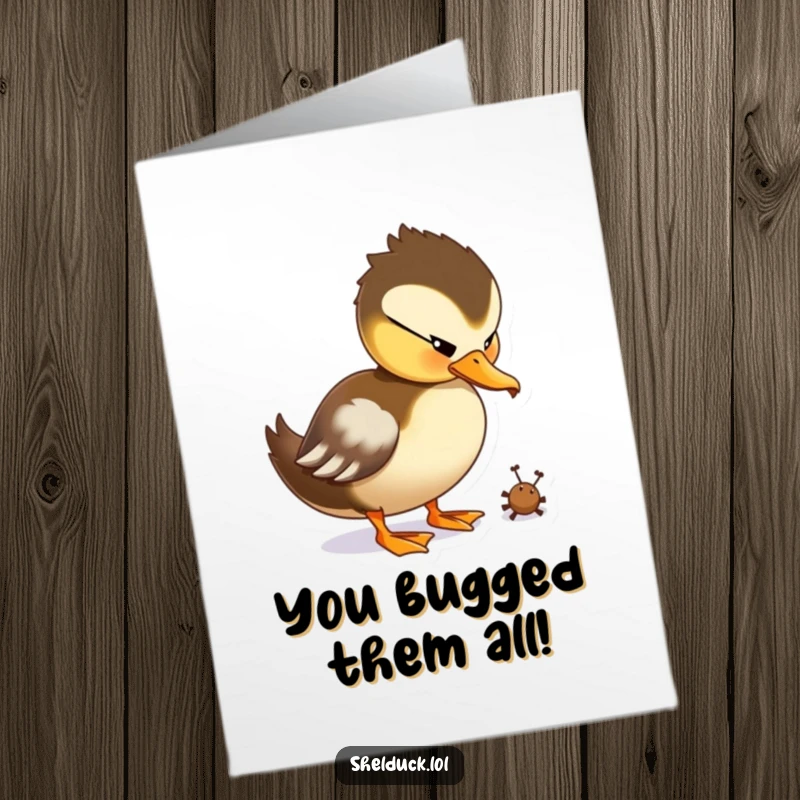 Funny Free Printable Congratulations Card: A shelduck character playfully pecking at a bug, symbolizing focus and a playful approach to success.