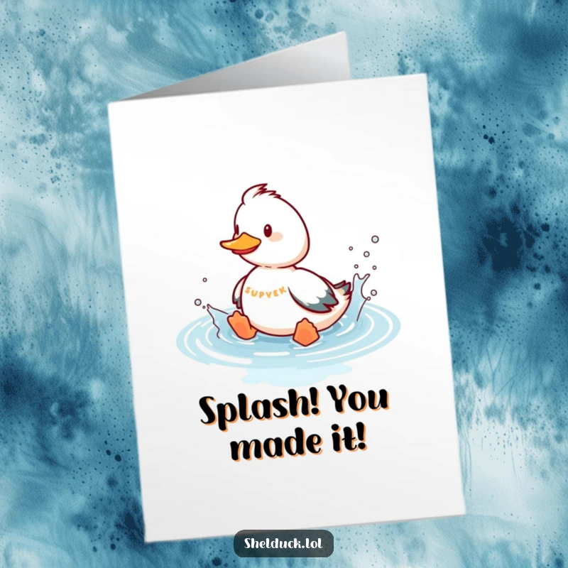 Funny Free Printable Congrats Card: A shelduck playfully splashes in imaginary water, looking thrilled. Celebration and joy depicted.