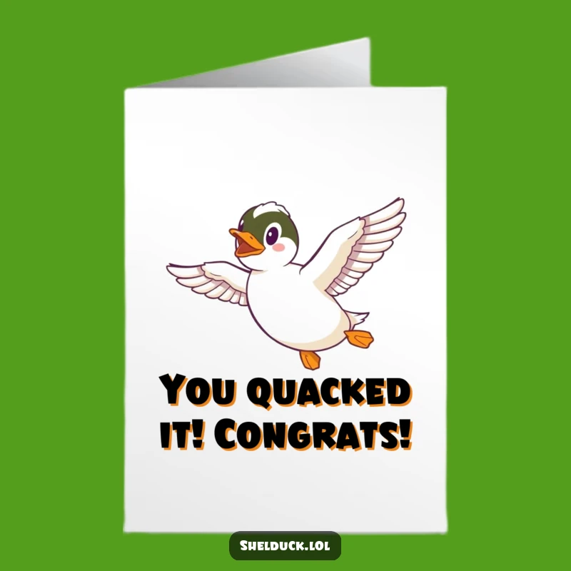 Free Printable Congrats Card: Shelduck Takes Flight, Hilarious Downloadable Gift
