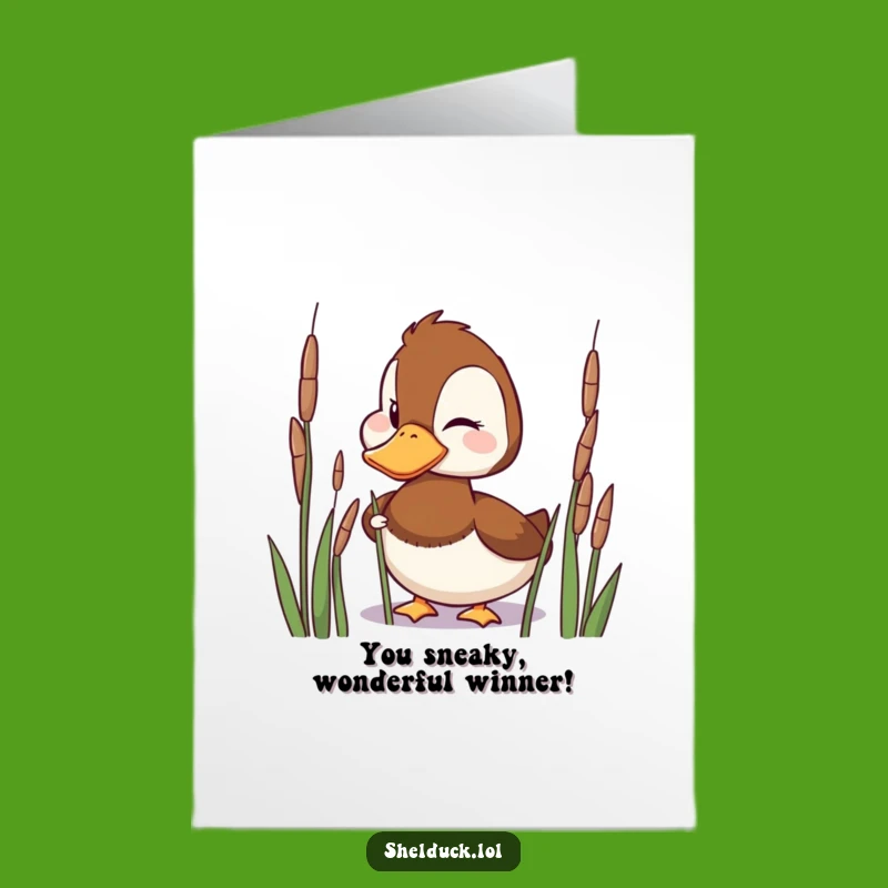 Free Printable Shelduck Congratulations Card - Funny Wink Downloadable Gift for Big Wins