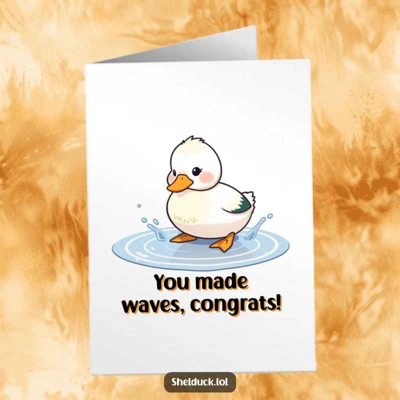 Funny Free Printable Shelduck Congratulations Card: A shelduck joyfully splashing in a puddle, celebrating an achievement with playful, watery exuberance.