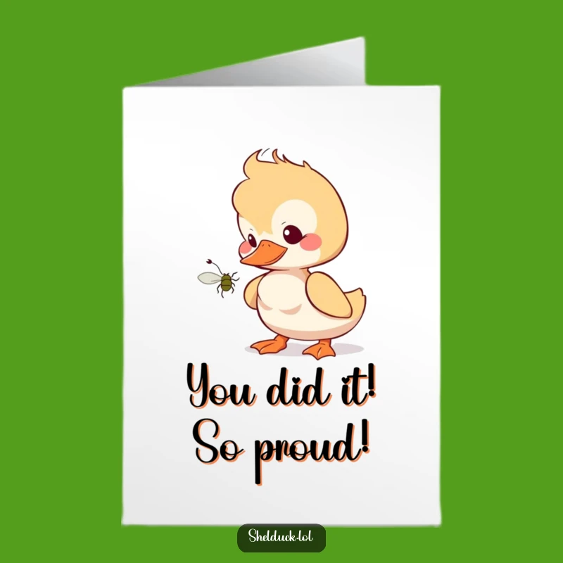 Free Printable Funny Shelduck Congrats Card - Curious Duckling DIY Downloadable Gift