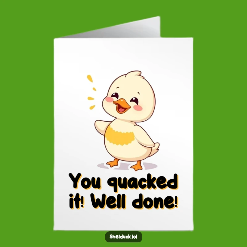 Shelduck Chirping Congratulations Card: Funny Free Printable & Downloadable Gift!
