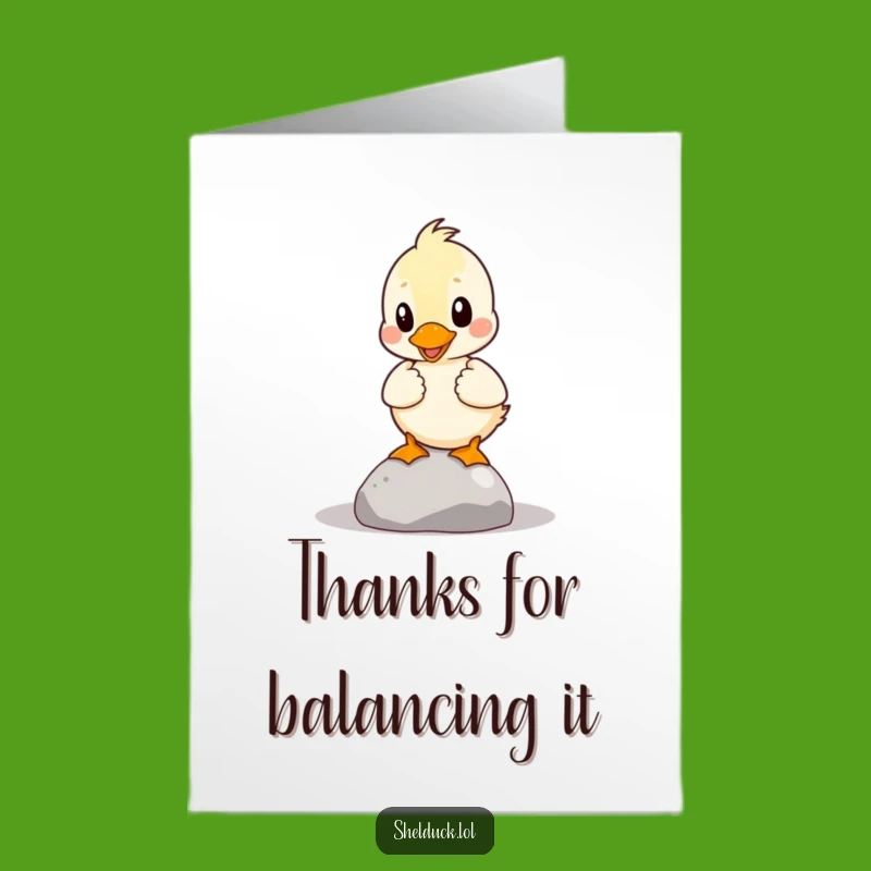 Free Printable Thank You Card: Balancing Shelduck Gratitude - Quirky downloadable gift!