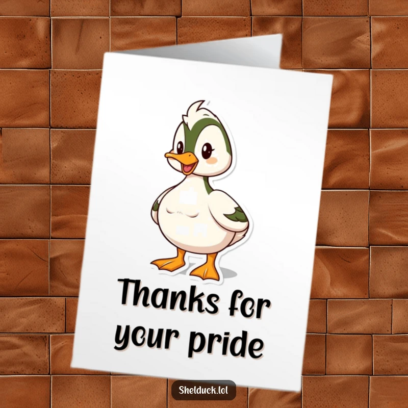 Funny Free Printable Thank You Card: A shelduck stands tall with chest puffed, humorously conveying proud thanks.