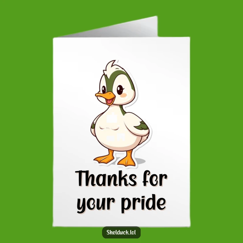 Free Printable Thank You Card: Proud Shelduck Thanks - Confident downloadable gift!
