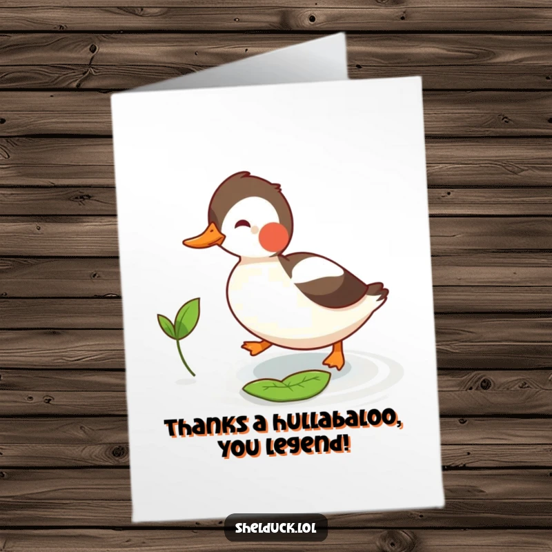Funny Free Printable Thank You Card with a playful shelduck on a delightful chase after a small leaf.