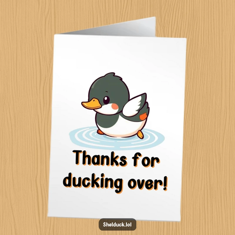 Funny Free Printable Thank You Card: Small shelduck playfully diving into water, expressing thanks with a splash, art gift.