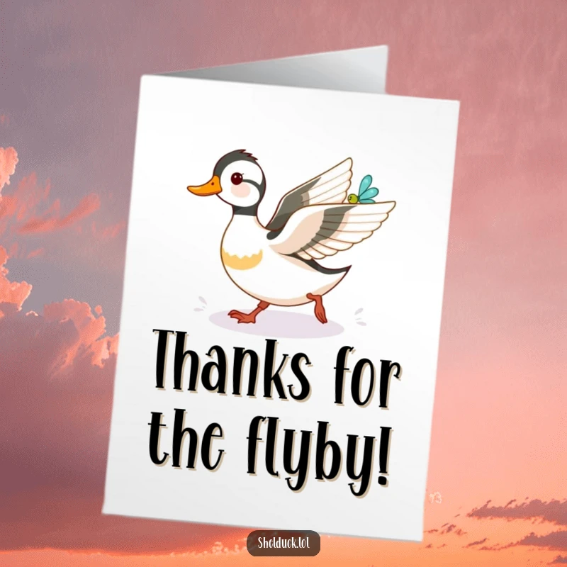 Funny Free Printable Thank You Card: A determined shelduck playfully gives chase to a shimmering dragonfly, expressing thanks.