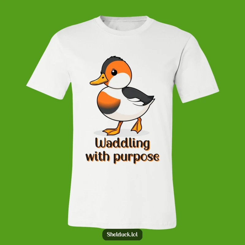 Funny Shelduck Waddling T-Shirt - Determined Duck Humor Tee for Gift